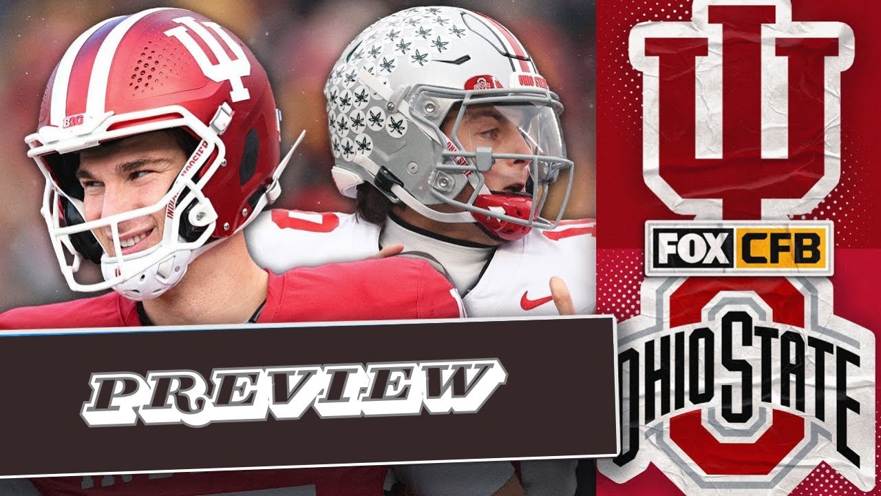 Big Ten Title War: No. 1 Ohio State vs No. 2 Indiana | Preview ...