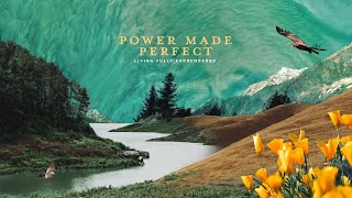 01.17.21 | Power Made Perfect Pt.3