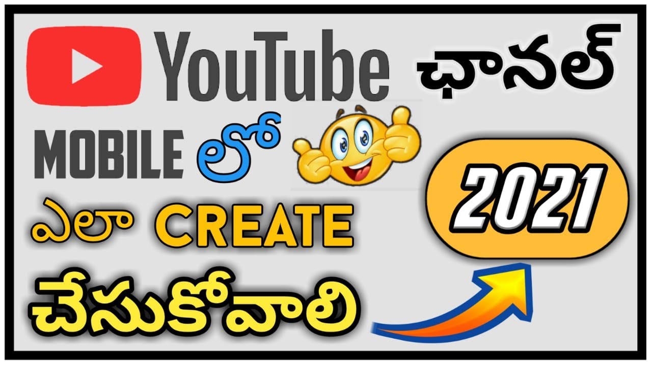 How to create youtube channel in telugu 2021 In Mobile YouTube