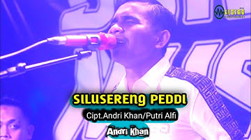 Silusereng Peddi ~ Cipt.Andri Khan/Putri Alfi ~ Voc.Andri Khan ~ Show Bulu Batue Kec.Segeri Pangkep