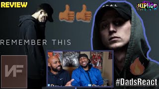 DADS REACT | REMEMBER THIS x NF | FIRST LISTEN !!