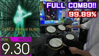 FORCE Interval Build (Master-Drum) 99.89% FULLCOMBO【GITADORA】