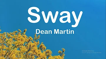 Dean Martin - Sway (Lyrics)