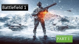 Battlefield 1 | Full Story:  [60FPS PC RTX 3060] Walkthrough | New leaves