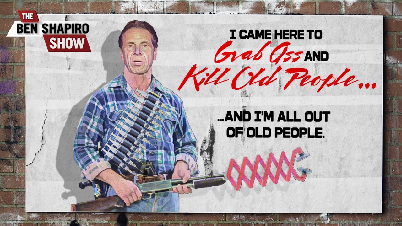 Andrew Cuomo Is Here To Grab Ass And Kill The Elderly…And He's All Out Of Elderly | Ep. 1311