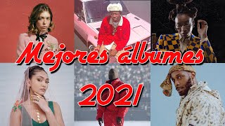 MEJORES ÁLBUMES 2021 | TOP 10