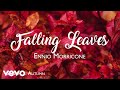 Ennio Morricone - Falling Leaves (Season 1: Autumn) - Soundtracks Collection
