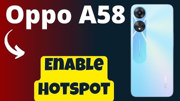 Enable Hotspot Oppo A58 || How to use Mobile Hotspot