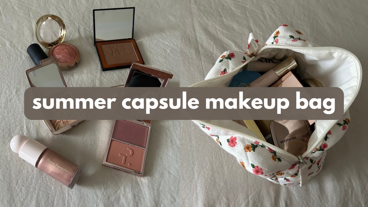 what's in my summer capsule makeup bag ☀️
