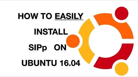 How to EASILY Install SIPp on Ubuntu 16.04