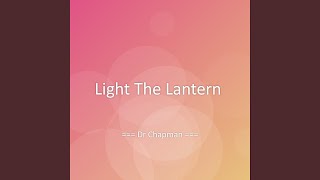 Light The Lantern