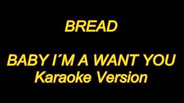 Bread - Baby I