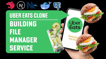 Uber Eats Clone - Building File Manager Microservice #74