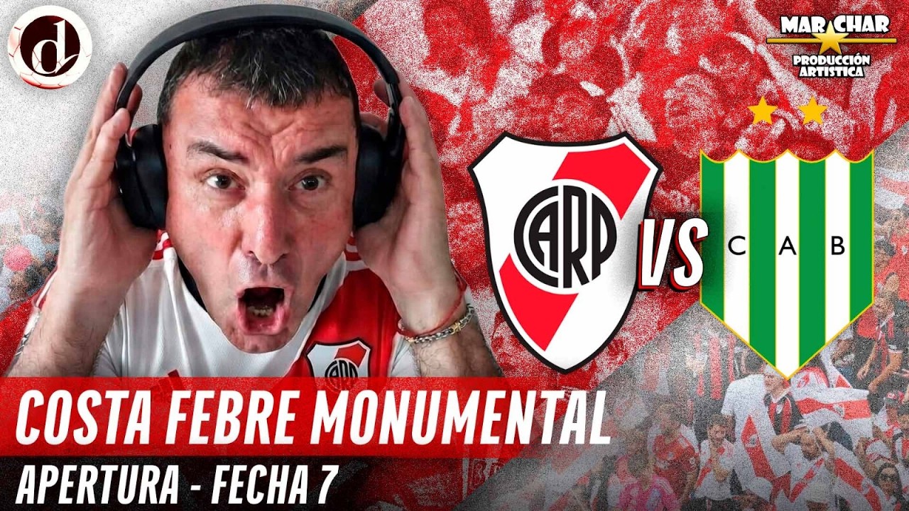 RIVER PLATE vs. BANFIELD | LPF Apertura | Fecha 7 | EN VIVO ⚪🔴⚪ Lito Costa Febre