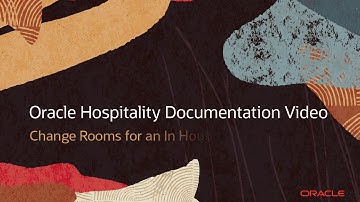 Hospitality Documentation–OPERA Cloud: Change Rooms for an In House Reservation