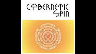 Cybernetic Spin - Cybernetic Spin (Full Album)