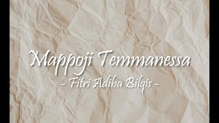 Mappoji Temmanessa - Fitri Adiba Bilqis (Lagu Lirik) | Lagu Bugis Viral