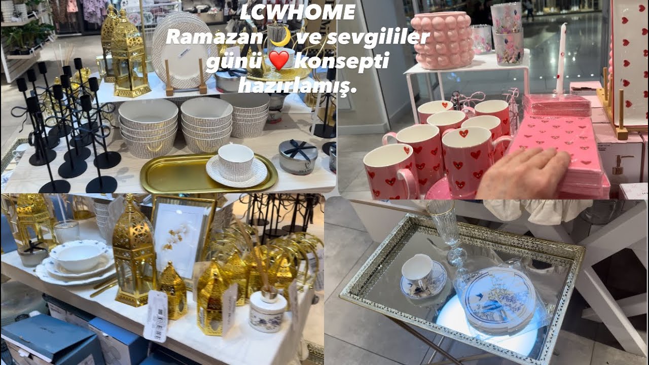 LCW HOME RAMAZAN ve SEVGİLİLER GÜNÜ KOLEKSİYONLARI, YENİ GELENLER. 
