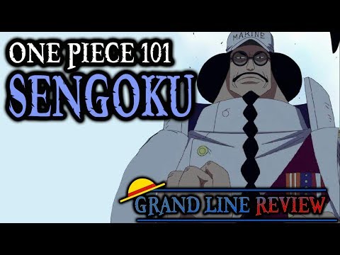 Sengoku Explained (One Piece 101)