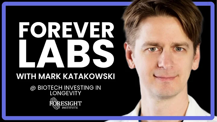 Forever Labs - Mark Katakowski @Biotech Investing ...