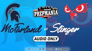 🔴 LIVE AUDIO ONLY: WIAA D2 State Semifinal | #1 Slinger vs #4 McFarland | PrepMania