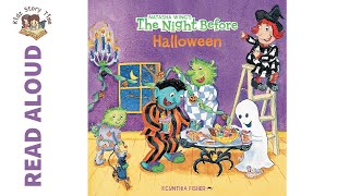 The Night Before Halloween by Natasha Wing - Story Time | READ ALOUD