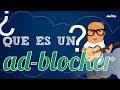 ¿Qué es el un ad-blocker?