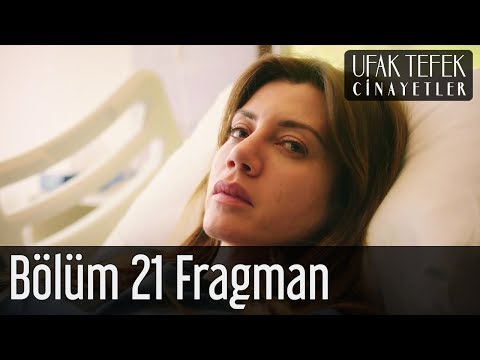 Ufak Tefek Cinayetler 21. Bölüm Fragman