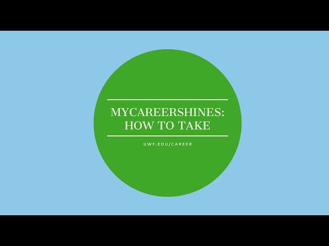 How to take the assessments and view results on MyCareerShines