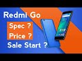 Redmi Go Launch in india, Specifications , Start sale , Price Rs. 4499/-