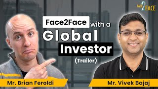 Top Investing CHECKLIST of a Global Investor !! #Face2Face (Trailer) | Brian Feroldi | Vivek Bajaj
