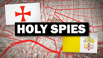 Why Vatican City Runs a Global Spy Network
