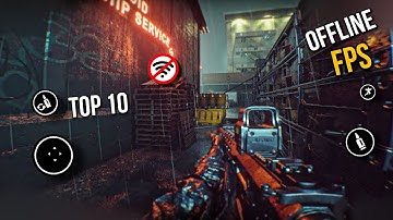 TOP 10 BEST NEW OFFLINE FPS GAMES FOR ANDROID IN 2023 PART 7