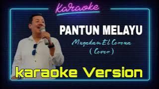 Karaoke Version - Pantun Melayu - Muqadam El Corona (Cover) Makan Tak Enak Tidur Tak Tenang