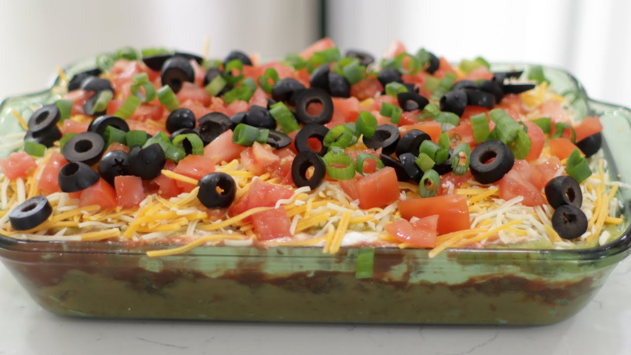 How to Make 7 Layer Dip Easy Homemade Seven Layer Bean Dip Recipe