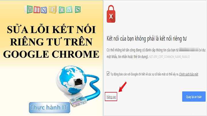 Cocoscoc lỗi bảo mật không vào google được năm 2024