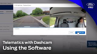 Ford Pro™ Telematics with Dashcam Using the Software: How To | Ford Pro™ screenshot 4
