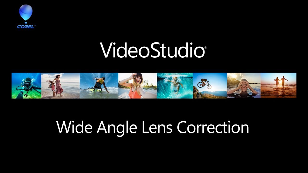 VideoStudio Wide Angle Lens Correction / Remove Fisheye YouTube