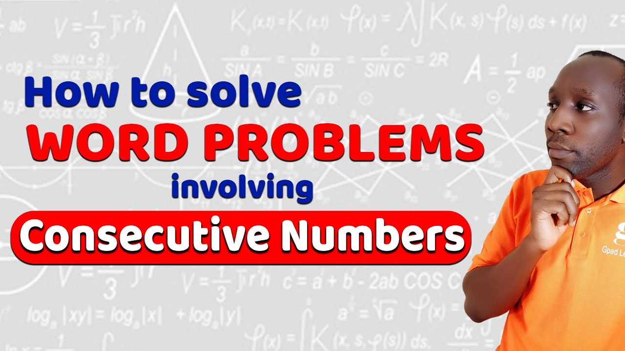 Word Problems with Consecutive Numbers - YouTube