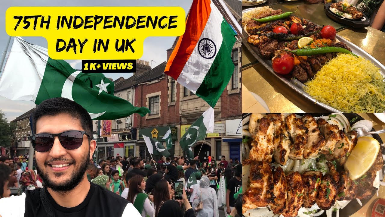 Celebrating 75th Independence Day in London Ilford Lane Watan Food