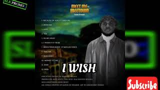 I WISH- Rahim D Wezard x I Tribe {Official Audio 2022 Sierra Leone 🇸🇱 Music}