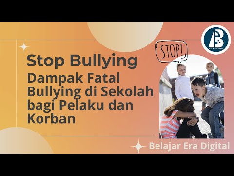 2 Dampak Fatal Bullying di Sekolah bagi Pelaku dan Korban