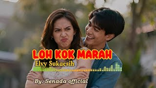 Download Lagu Loh Kok Marah – Elvy Sukaesih | Cover Dangdut | Senada Official MP3