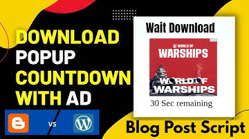 How To Add A Popup Download Timer Button In Blogger | How to add a download timer in blogger