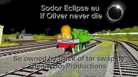 Sodor eclipse AU: if Oliver never died Intro/Music