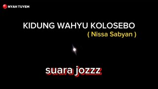 Kidung Wahyu Kolosebo -Nissa Sabyan || enak didengar #lirikmusik