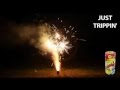 Deans Fireworks - Just Trippin'