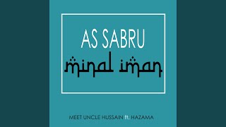 As Sabru Minal Iman - Salam dan Doa di Aidilfitri (Ft Hazama)