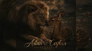 Zuhruf - Aslan Ve Ceylan