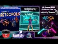 The Secret of Retropolis | Puzzle VR | Stream Playthrough | Twitch VoD